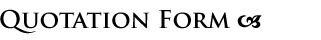 Quotation Form