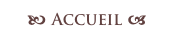 b Accueil a