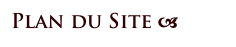 Plan du Site a 